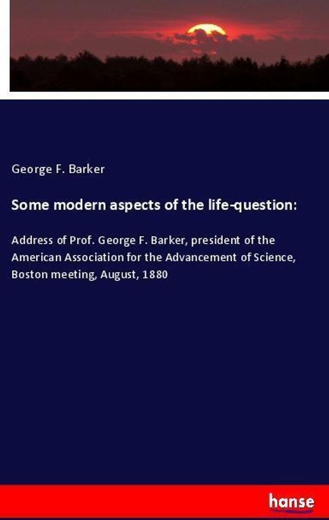 Some modern aspects of the life-question: