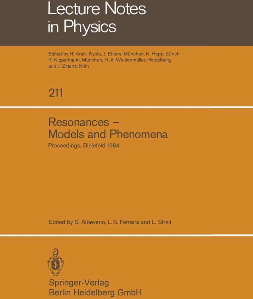 Resonances - Models and Phenomena