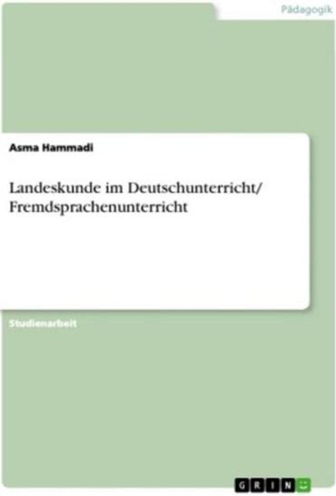Landeskunde im Deutschunterricht/ Fremdsprachenunterricht