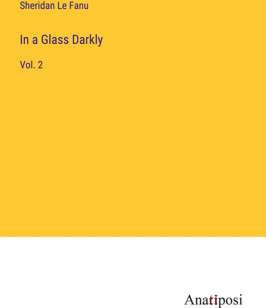 In a Glass Darkly