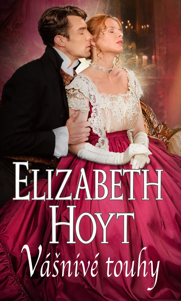 Livre de Romance Historique Vášnivé touhy par Elizabeth Hoyt Format
