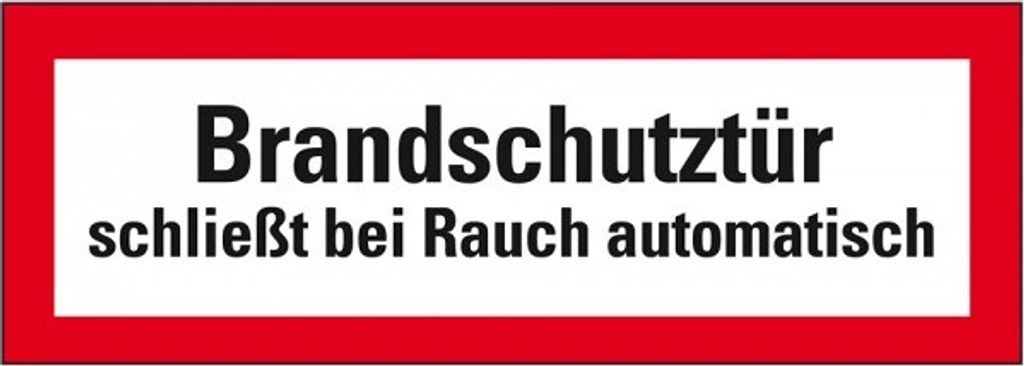 Dreifke Aufkleber I Feuerwehr:Brandschutztür schließt bei Rauch automatisch,...