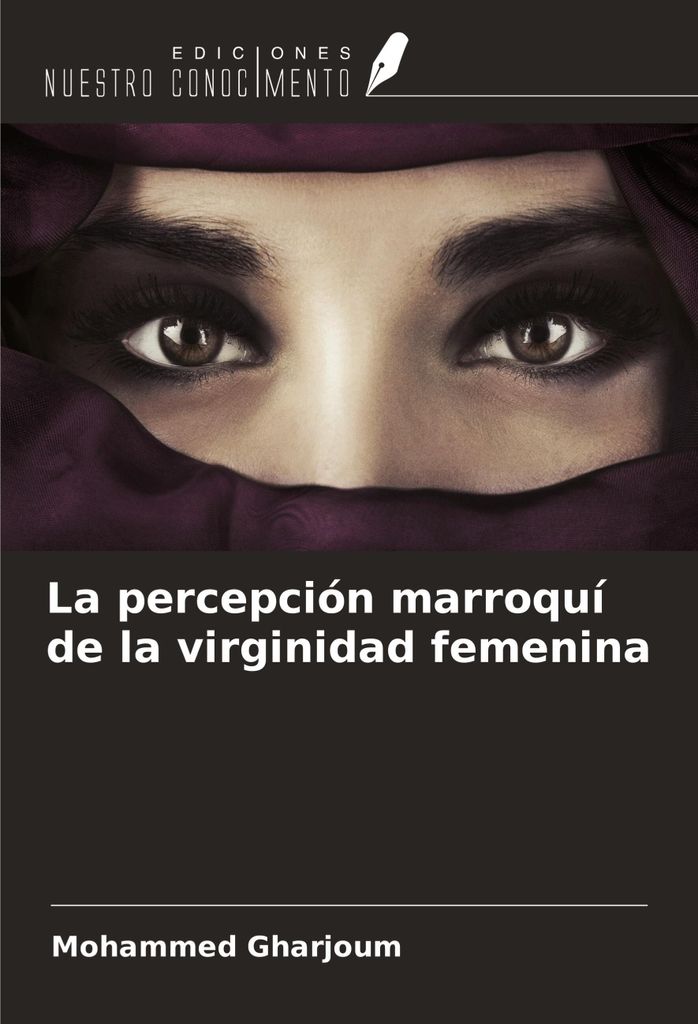 La percepción marroquí de la virginidad femenina