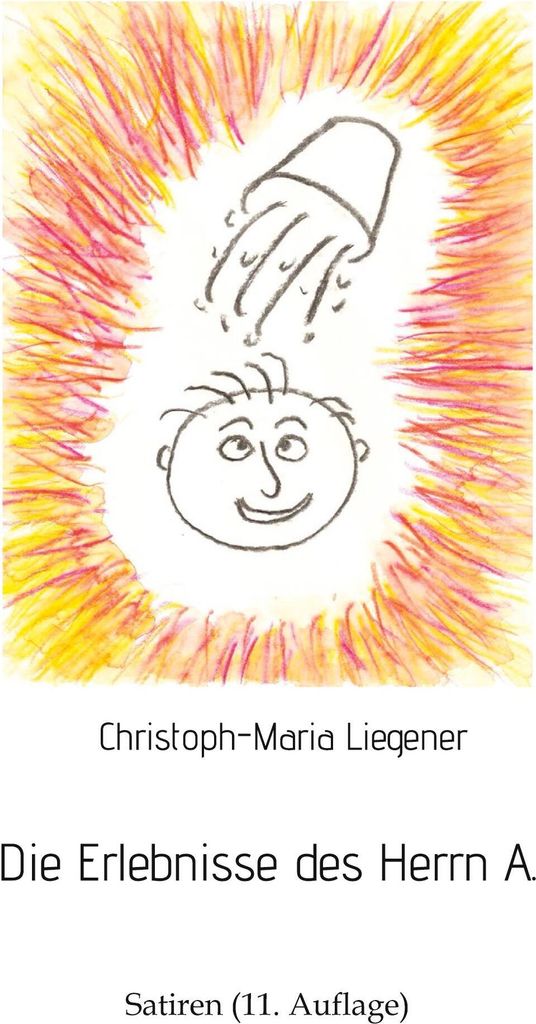Die Erlebnisse des Herrn A.
