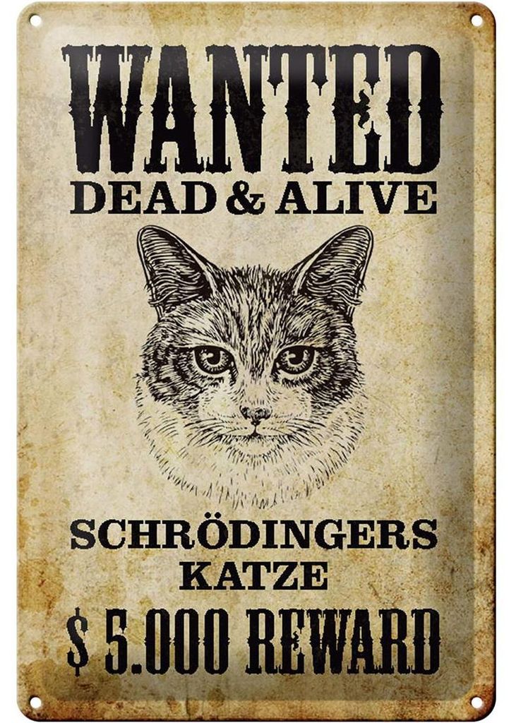 Blechschild Tiere 20x30cm wanted Schrödingers Katze Produktbild 