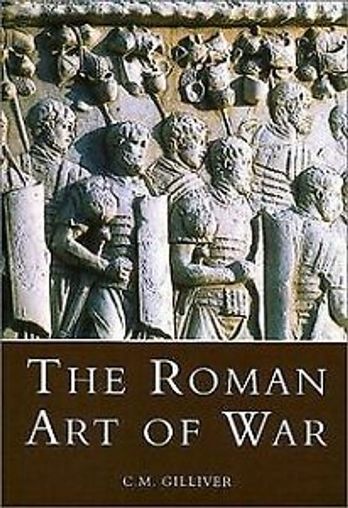 Gilliver, C: Roman Art of War