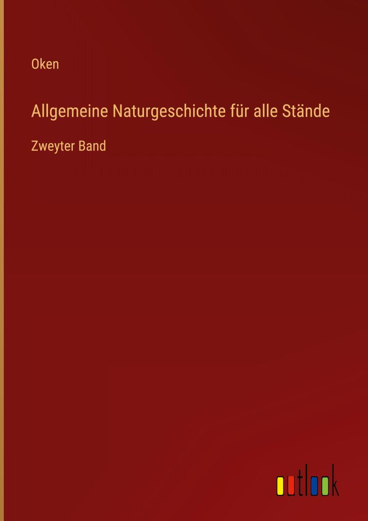 Allgemeine Naturgeschichte für alle Stände