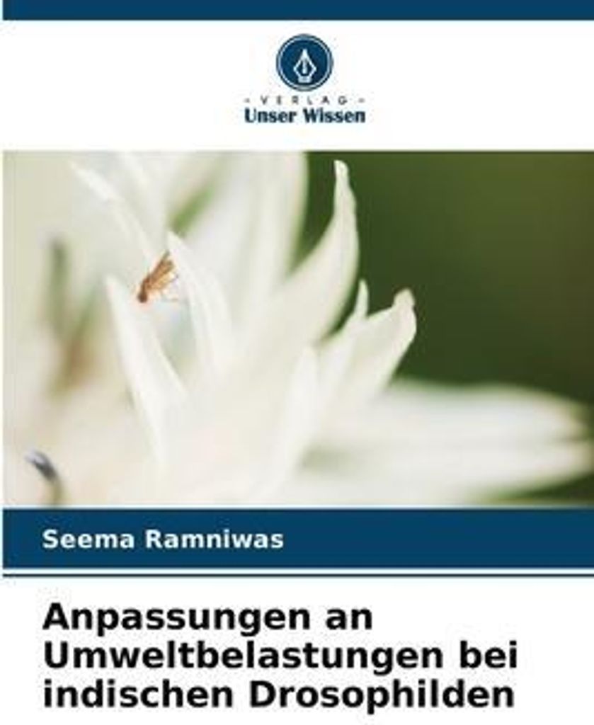 Anpassungen an Umweltbelastungen bei indischen Drosophilden