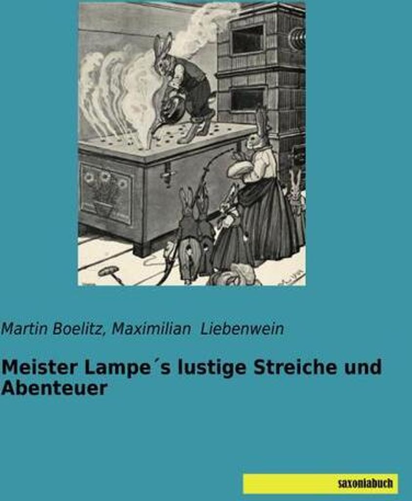 Meister Lampe ́s lustige Streiche und Abenteuer