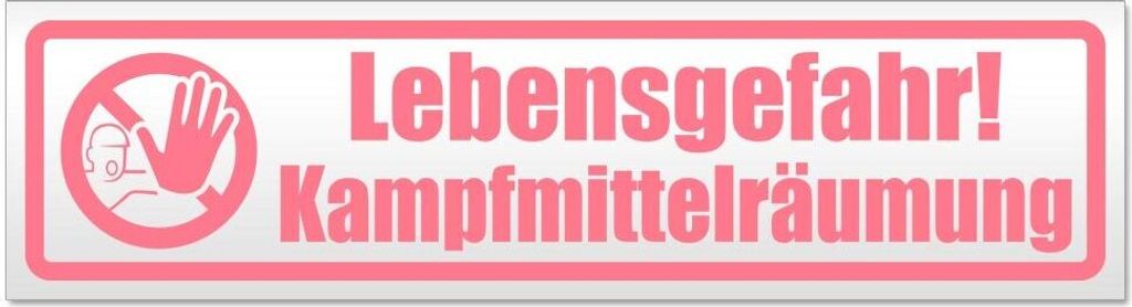 Kiwistar - Autoaufkleber - Hellrosa - 45 x 12 cm - Lebensgefahr! Kampfmittelräumung - Hinweis Aufkleber Sticker für Auto, Kfz, Fahrrad, PKW, LKW