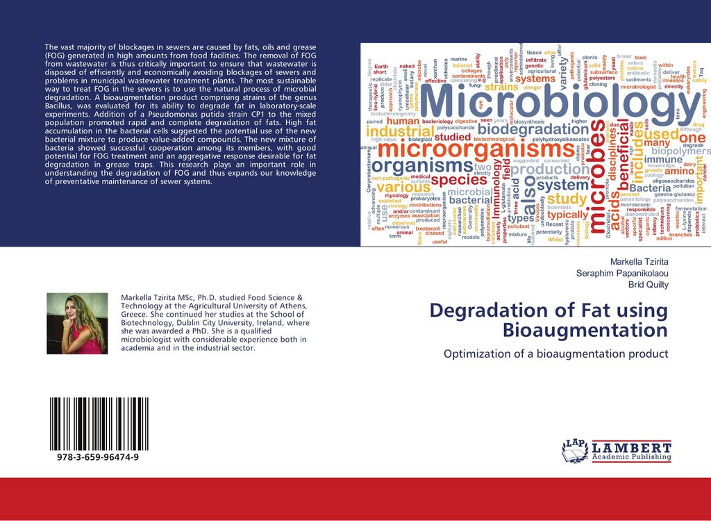 Degradation of Fat using Bioaugmentation