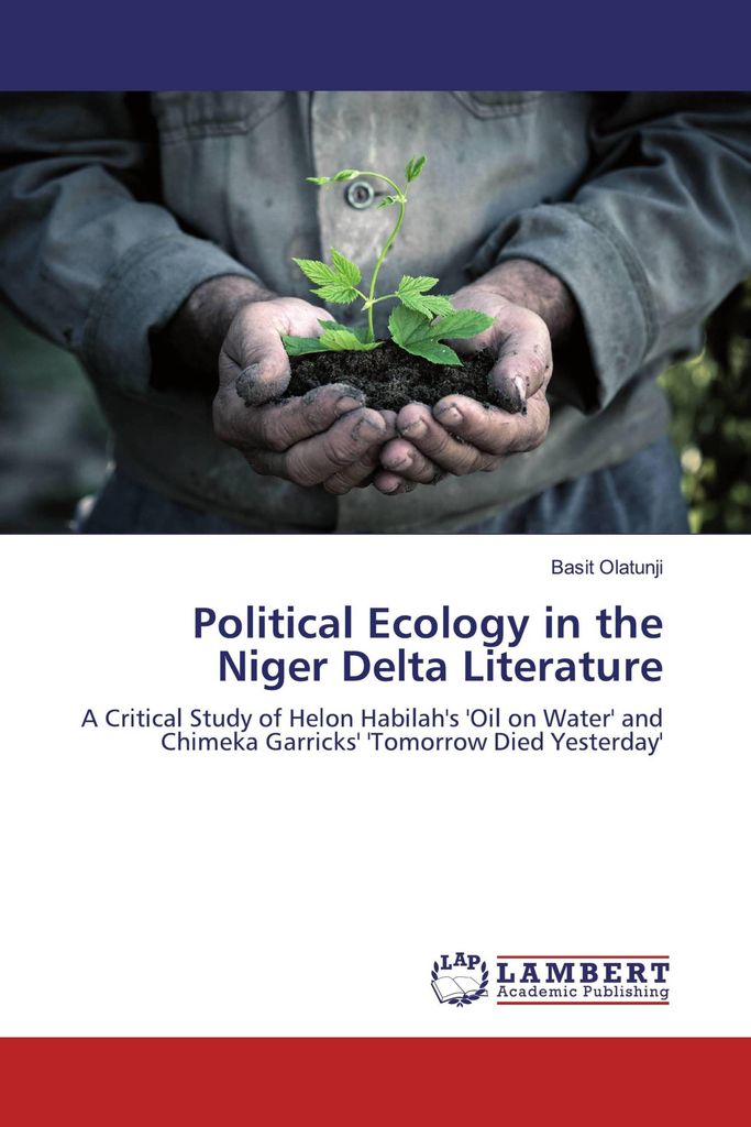 Political Ecology in the Niger Delta Literature