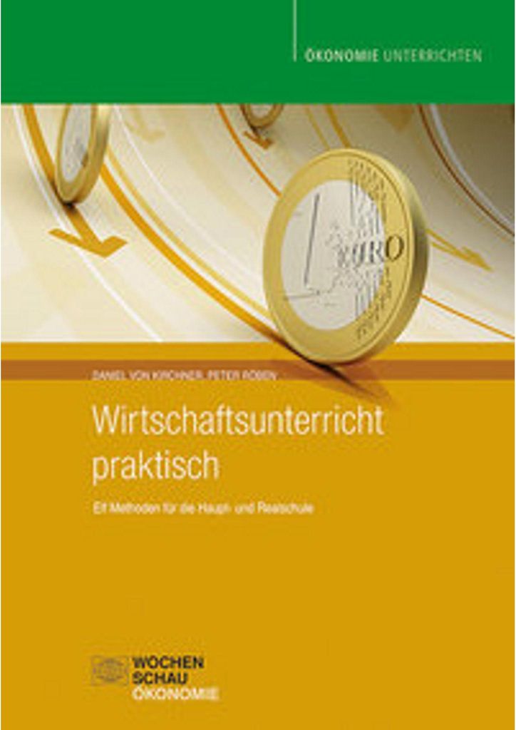 Wirtschaftsunterricht praktisch