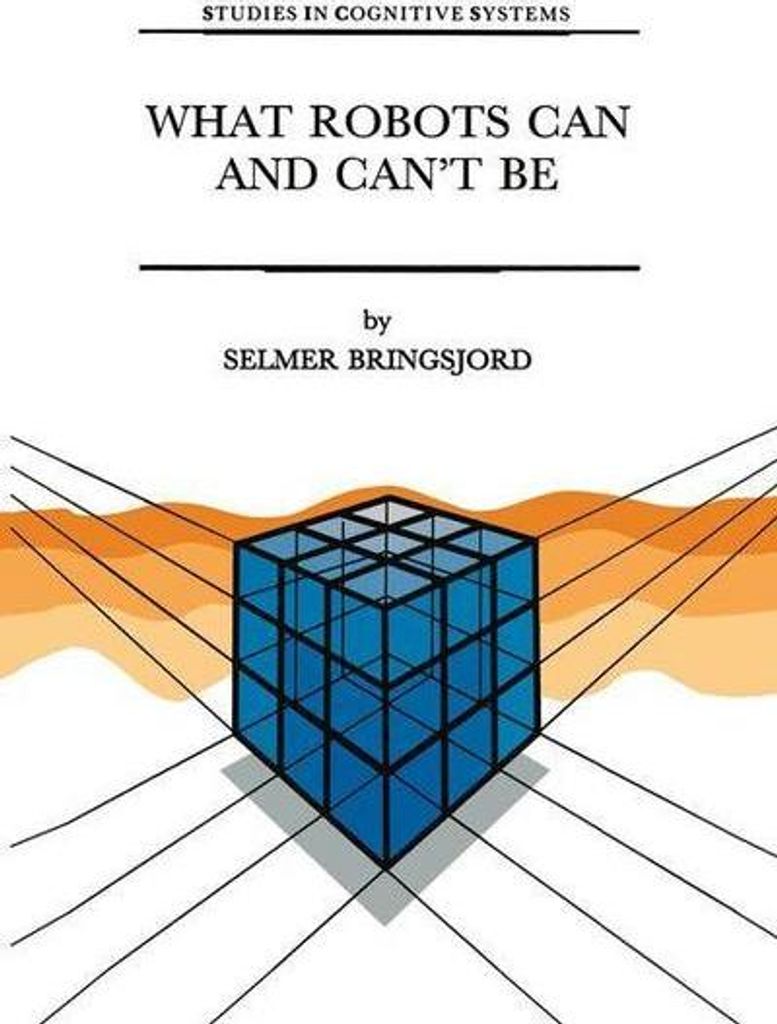 What Robots Can and Can't Be