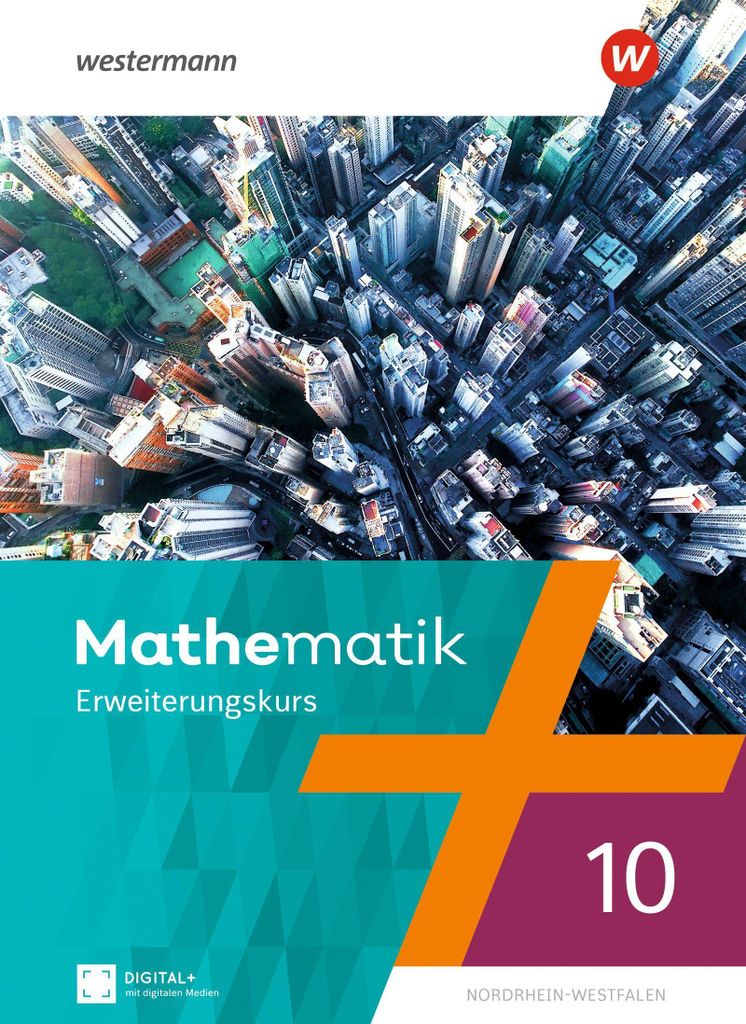 Mathematik - Ausgabe 2022 für Nordrhein-Westfalen. Schulbuch 10E