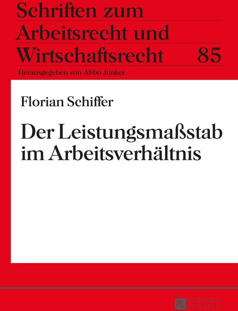 Der Leistungsmaßstab im Arbeitsverhältnis