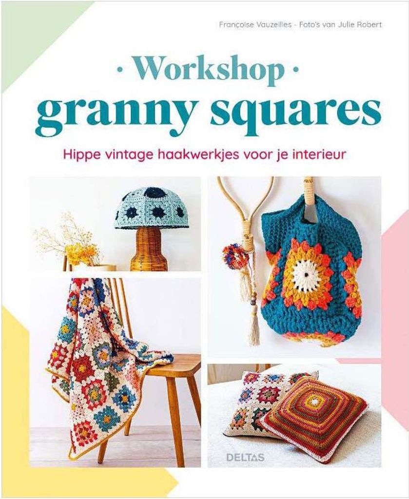 Deltas Workshop - Granny Squares