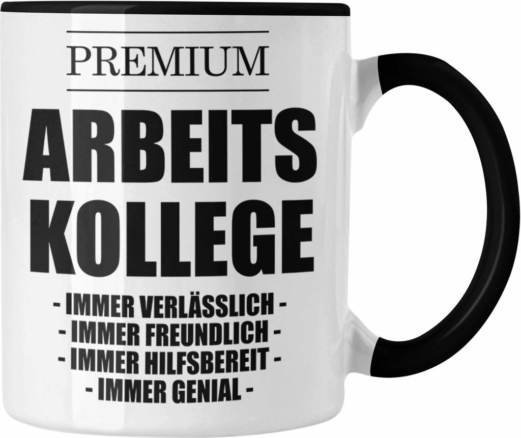 Trendation - Lieblingskollege Premium Kollege Lustige Tasse für Kollege zum Geburtstag als Geschenk mit Sprüchen (Schwarz)