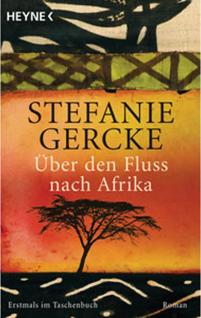 Livre Über den Fluss nach Afrika, Grand Roman Allemand sur l'Afrique