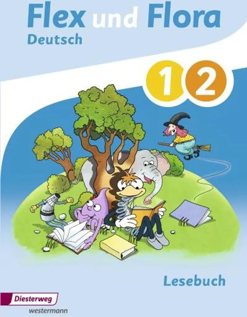 Flex und Flora Ausgabe 2013 Cahier d'Allemand Primaire pour l'École