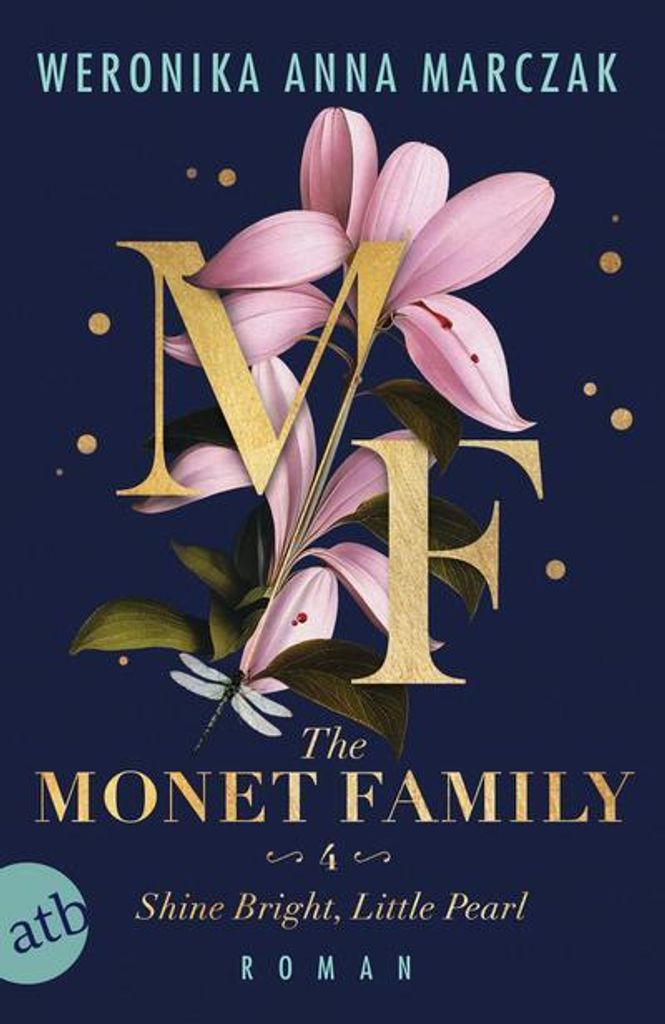 The Monet Family - Shine Bright, Little Pearl