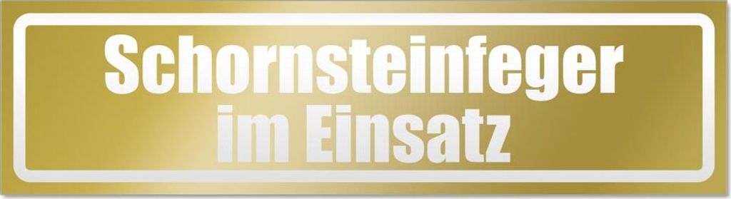 Schornsteinfeger im Einsatz invertiert Magnetschild Schild magnetisch
