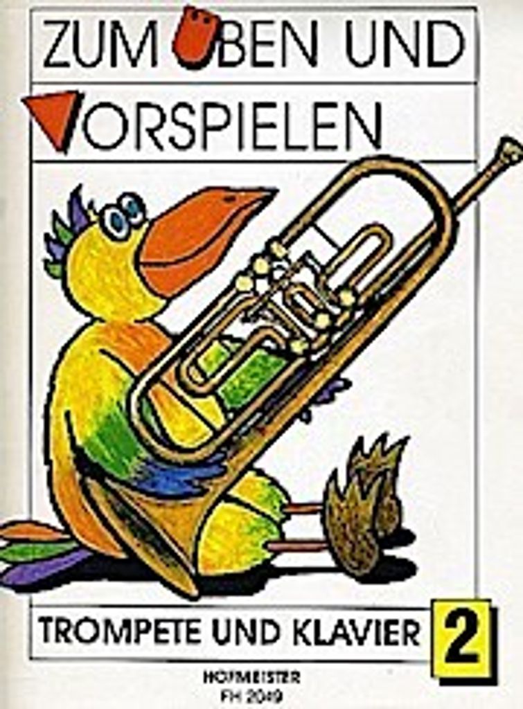 Zum Üben und Vorspielen: Trompete und Klavier 2
