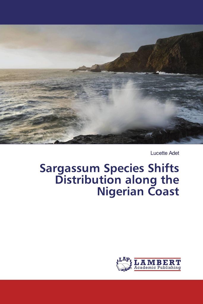 Sargassum Species Shifts Distribution along the Nigerian Coast