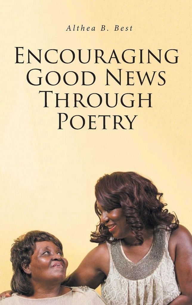 Encouraging Good News Through Poetry