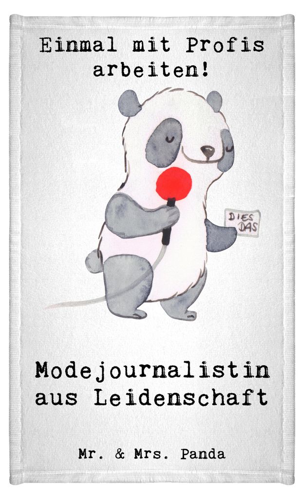 Mr. & Mrs. Panda Handtuch Modejournalistin Leidenschaft - Weiß - Geschenk, Ausbildung, Studium, Spruch, Frotteetuch, Klein, Lustig, Mini-Handtuch,...