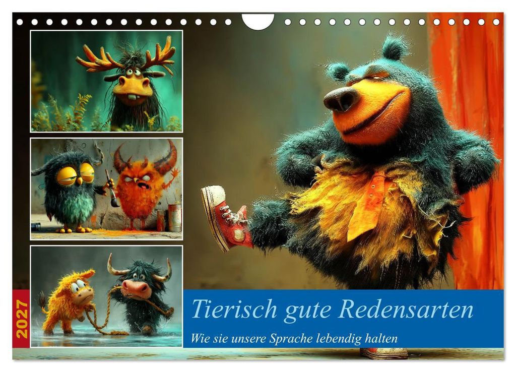 Tierisch gute Redensarten (Wandkalender 2027 DIN A4 quer), CALVENDO Monatskalender