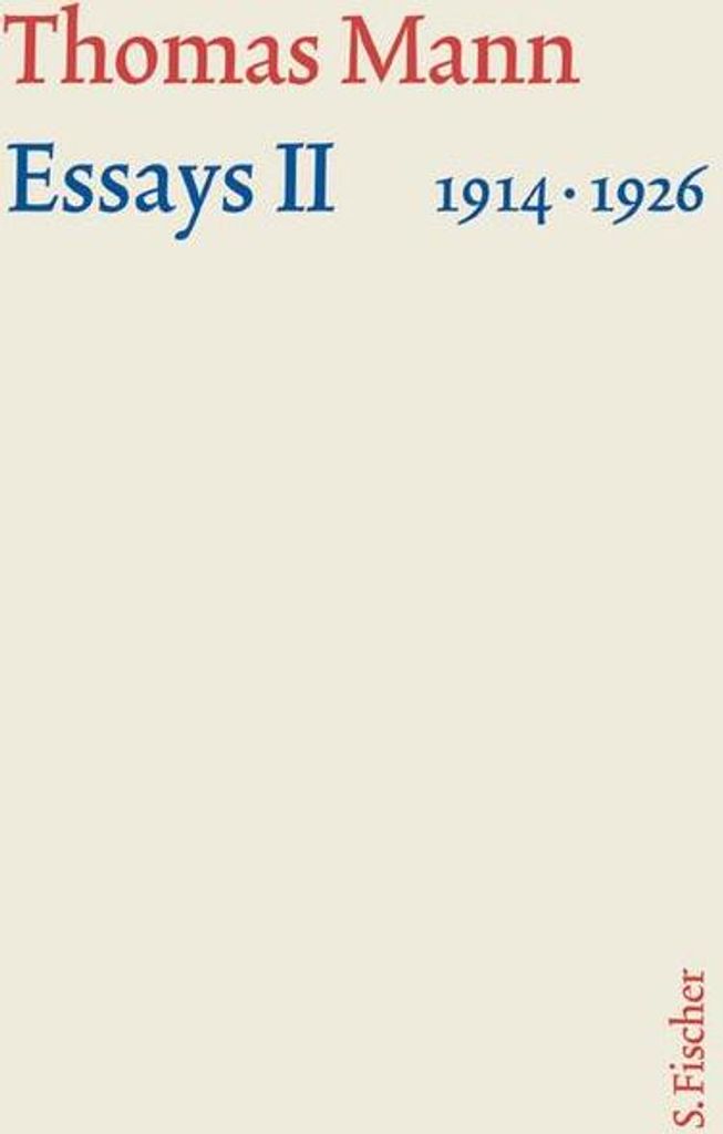 Essays 02. Große kommentierte Frankfurter Ausgabe