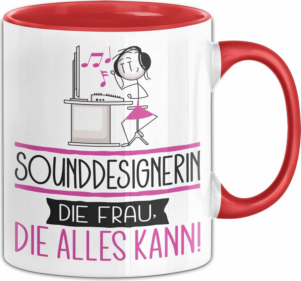 Sounddesignerin Geschenk Tasse Becher Die Frau Die Allen Kann Geschenkidee für eine Sounddesignerin Lustig (Rot)