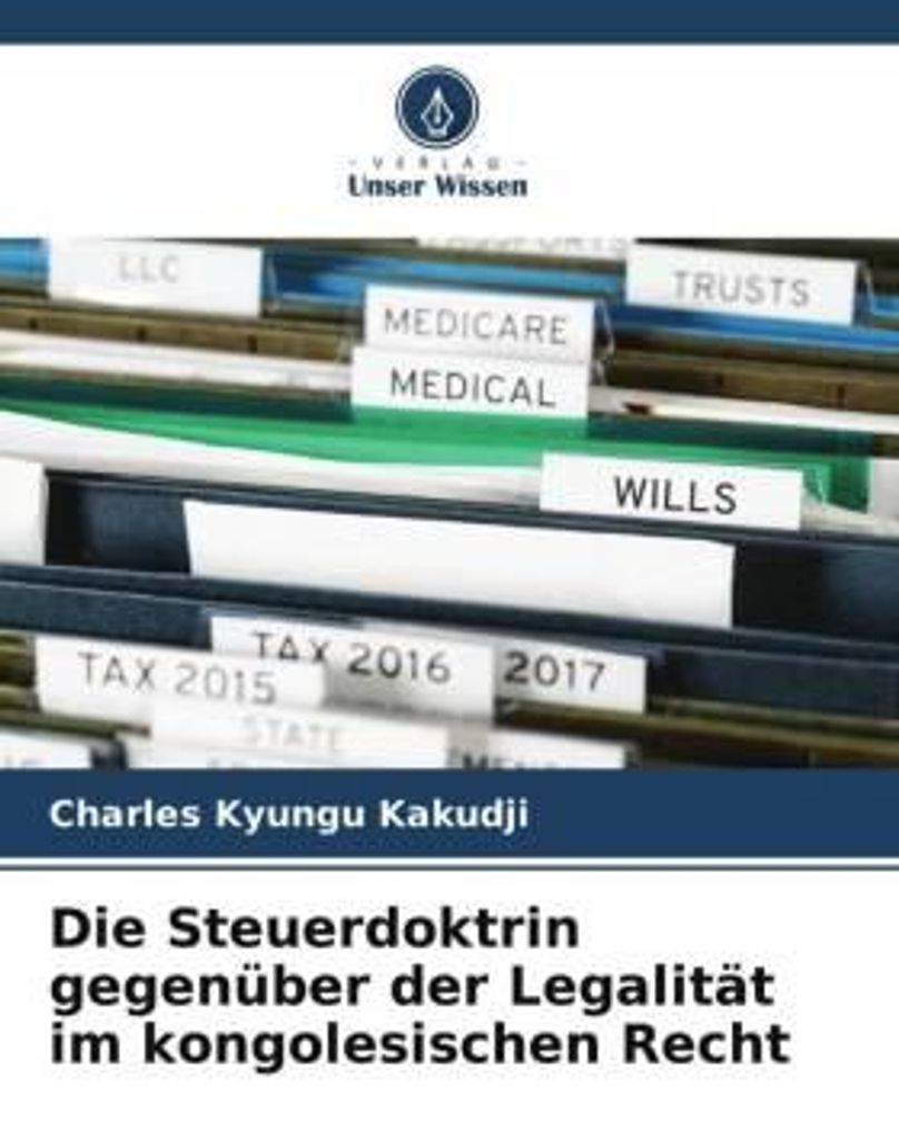 Die Steuerdoktrin gegenüber der Legalität im kongolesischen Recht