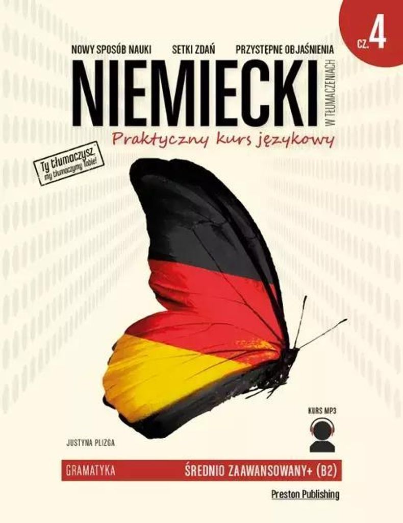 Niemiecki w tłumaczeniach Gramatyka 4 - Justyna Plizga (Fremdsprachen: Deutsch auf Polnisch)