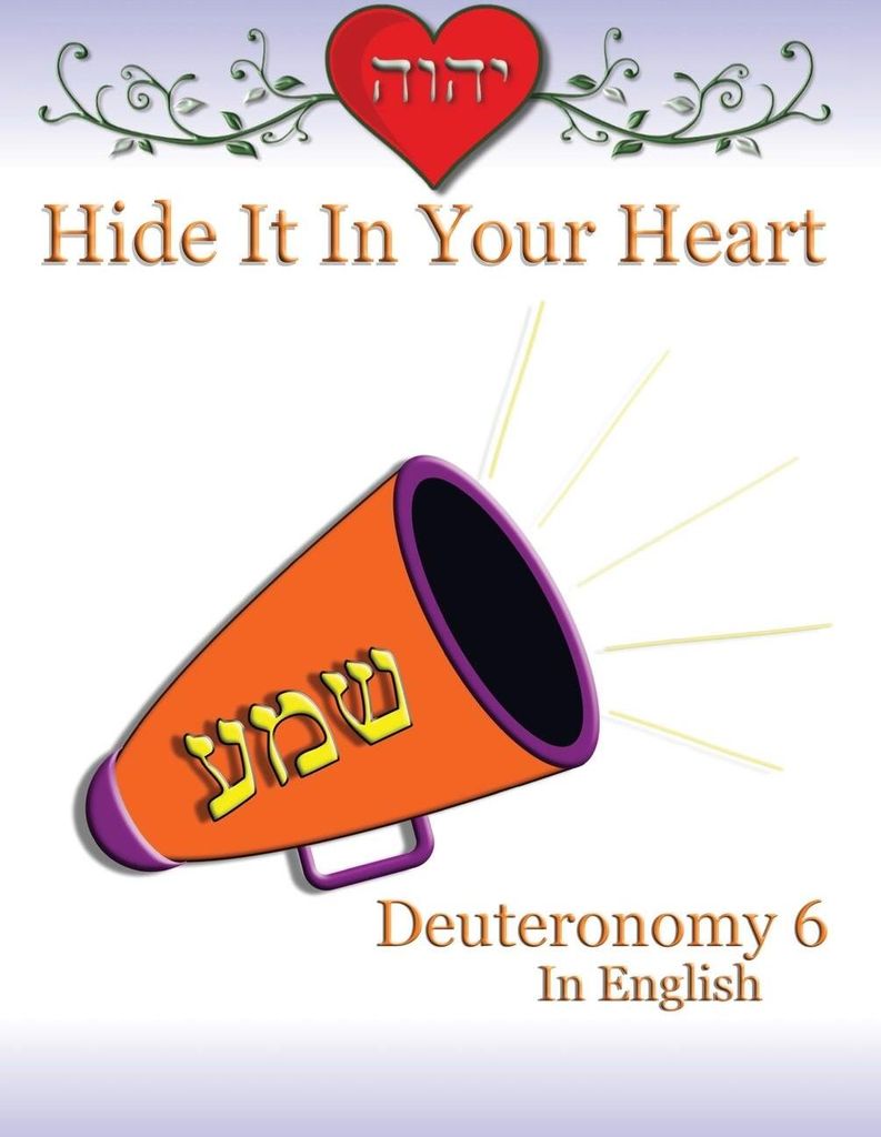 Hide It In Your Heart
