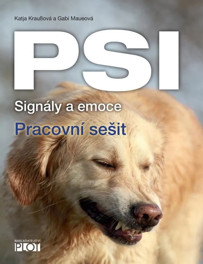 Cahier d'exercices PSI Signaux et émotions pour comprendre son chien
