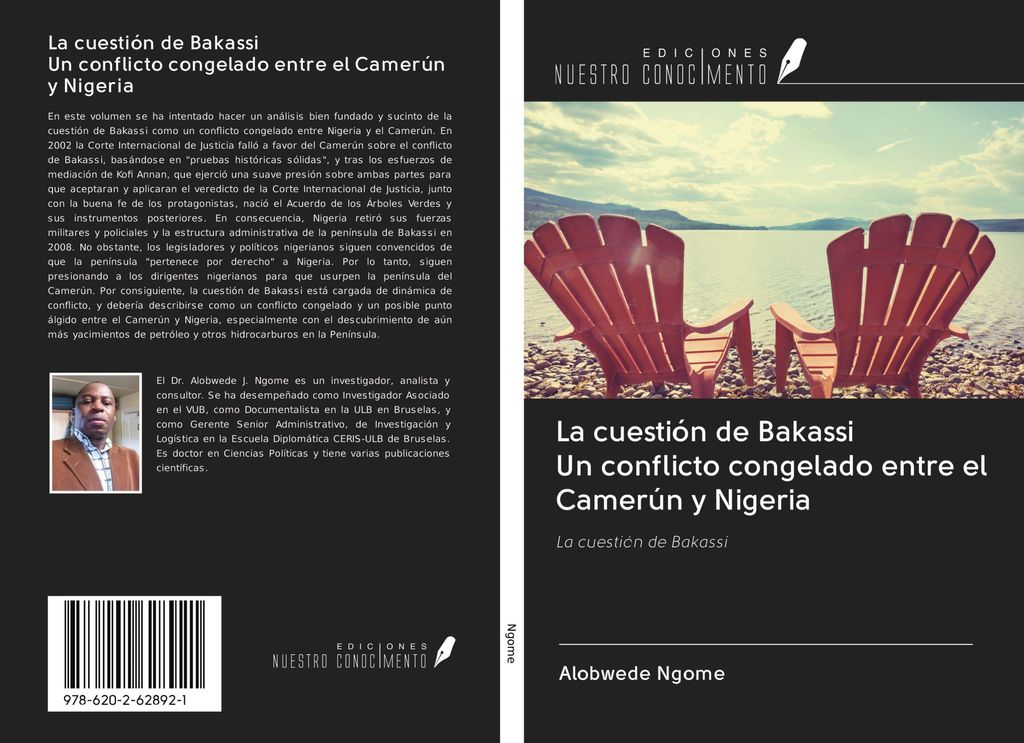 La cuestión de Bakassi Un conflicto congelado entre el Camerún y Nigeria: La cuestión de Bakassi