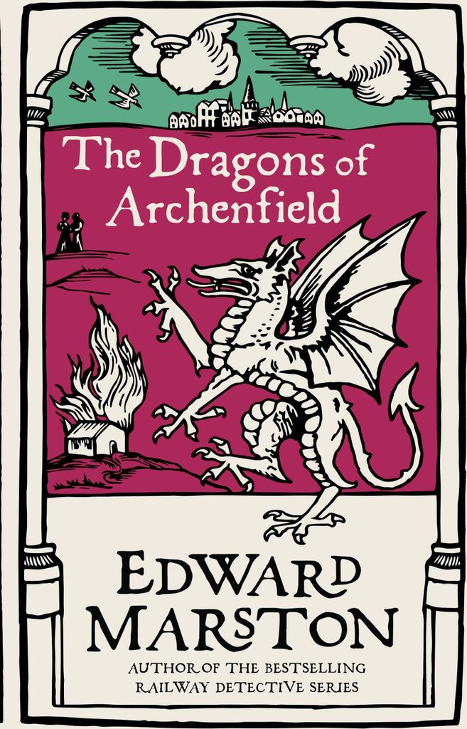 The Dragons of Archenfield