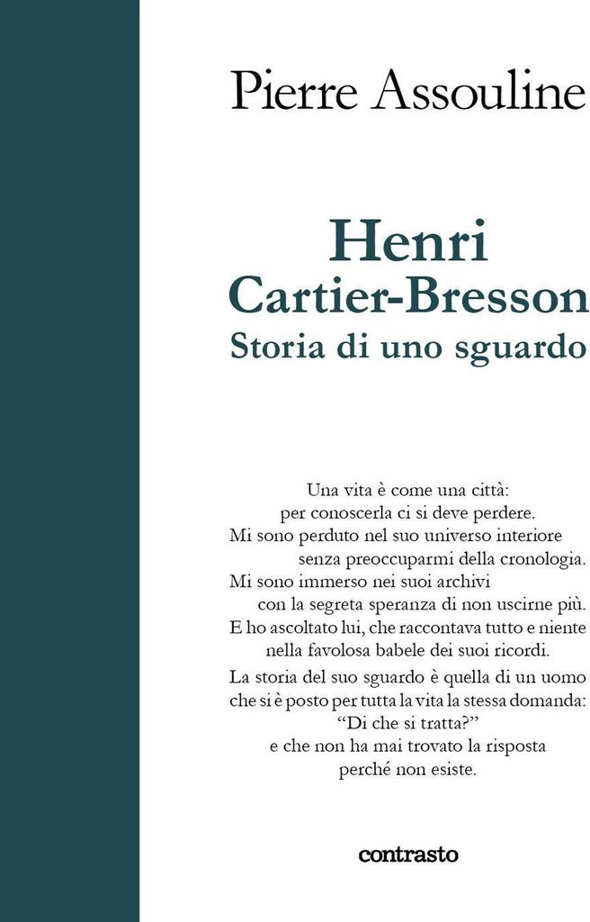 Assouline, P: Henri Cartier-Bresson. Storia di uno sguardo