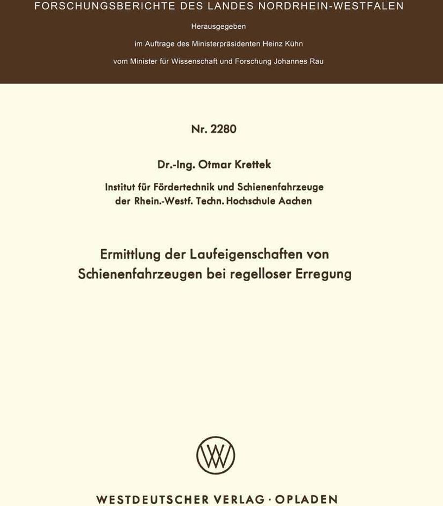 Ermittlung der Laufeigenschaften von Schienenfahrzeugen bei regelloser Erregung