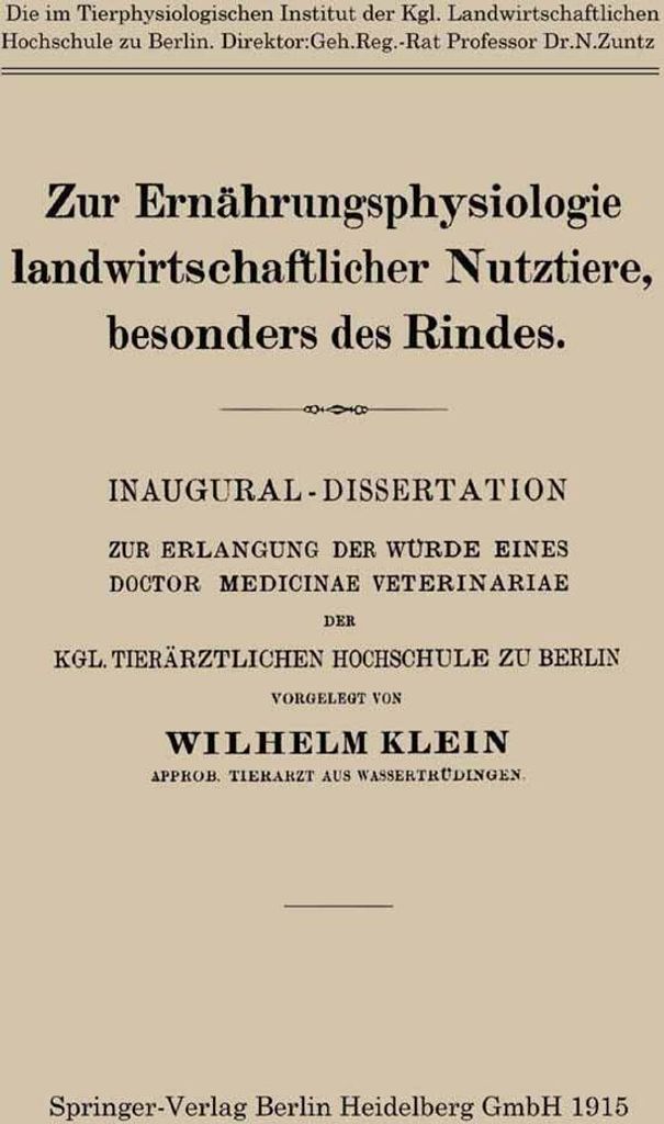 Zur Ernährungsphysiologie landwirtschaftlicher Nutztiere, besonders des Rindes