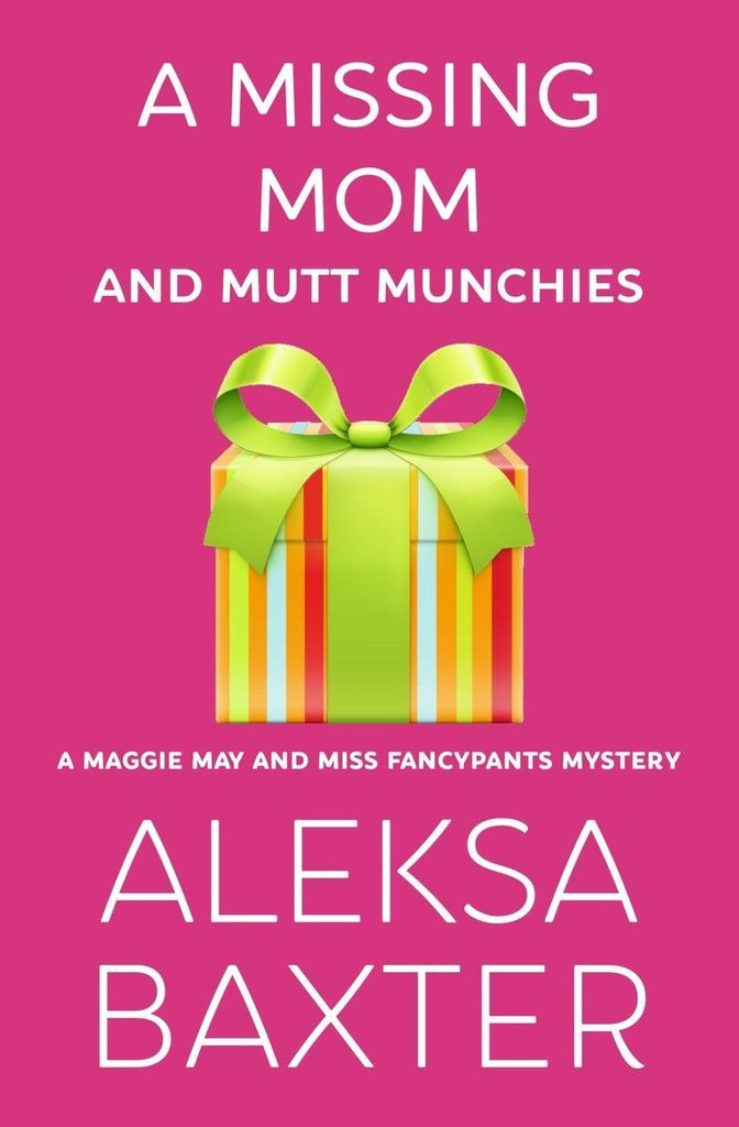 A Missing Mom and Mutt Munchies