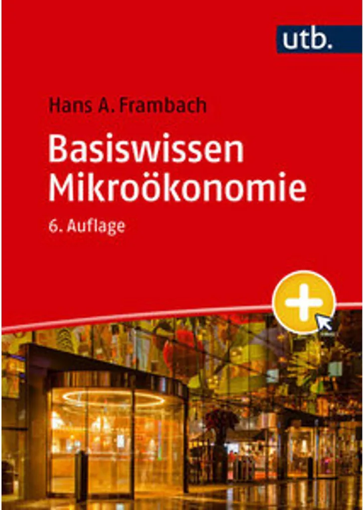 Livre de Microéconomie Basiswissen Mikroökonomie pour Étudiants et Pros
