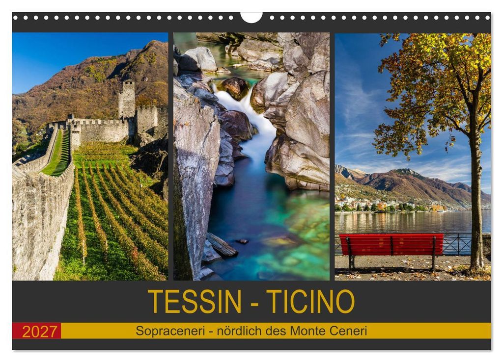 Tessin - Ticino (Wandkalender 2027 DIN A3 quer), CALVENDO Monatskalender