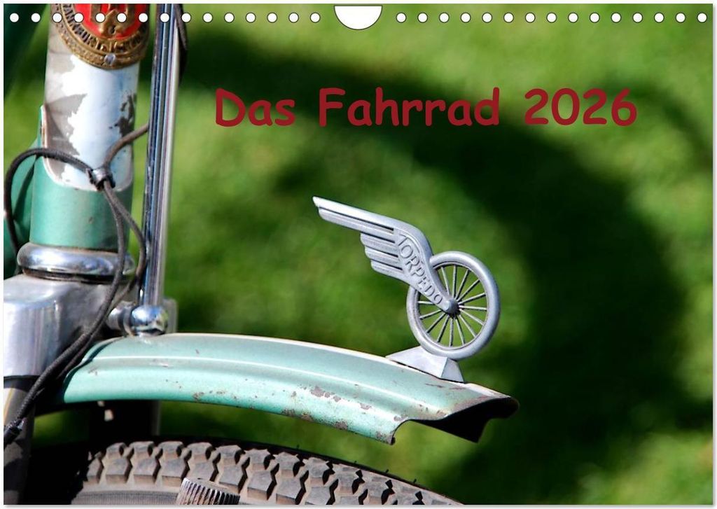 Das Fahrrad 2026 (Wandkalender 2026 DIN A4 quer), CALVENDO Monatskalender