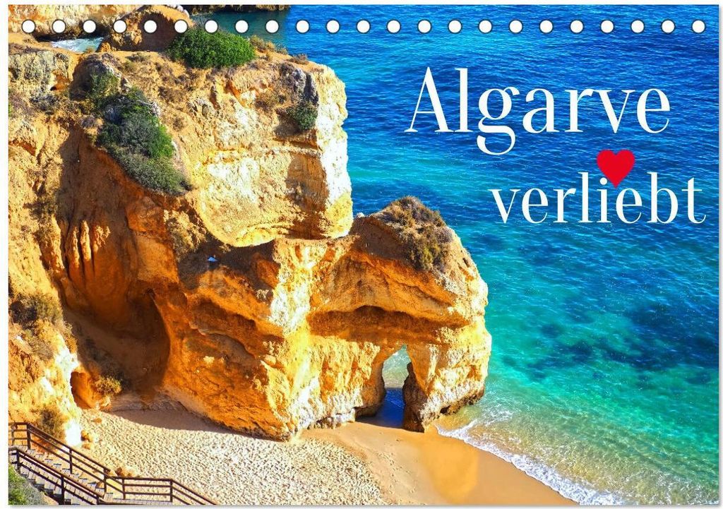 Algarve verliebt (Tischkalender 2026 DIN A5 quer), CALVENDO Monatskalender