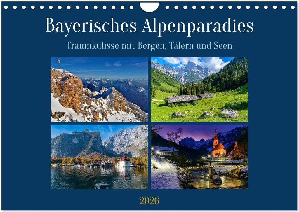 Bayerisches Alpenparadies (Wandkalender 2026 DIN A4 quer), CALVENDO Monatskalender