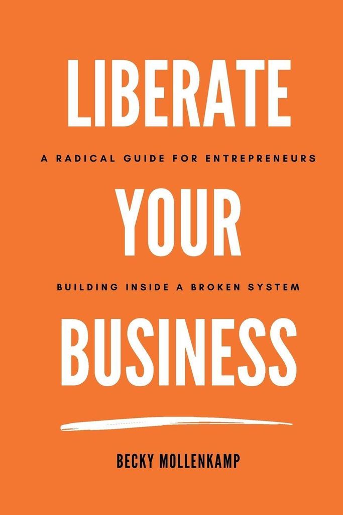 Liberate Your Business