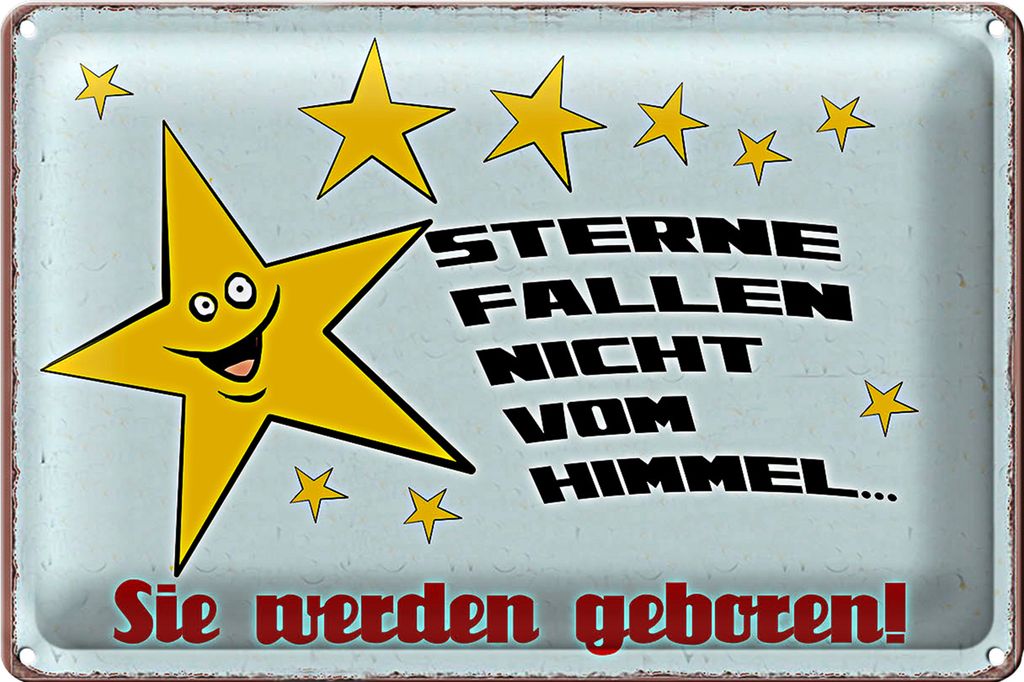Blechschild Spruch 18x12cm Sterne fallen nicht vom Himmel